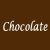 Chocolate